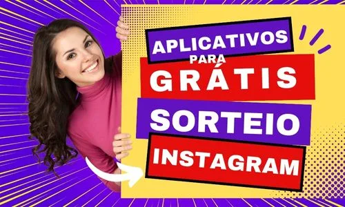 Apps Pra Sorteio no Instagram de Graça